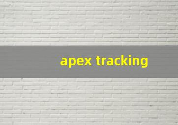 apex tracking